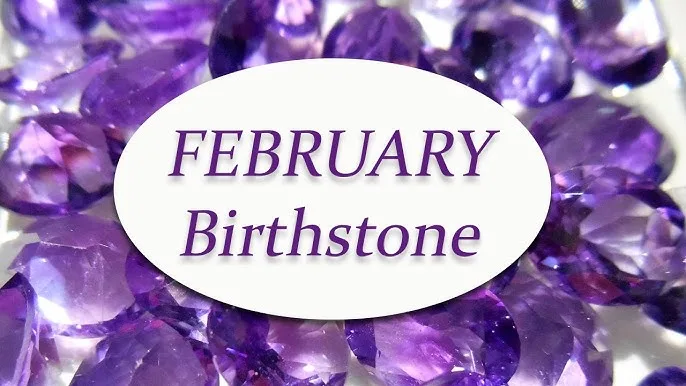 February Birthstone